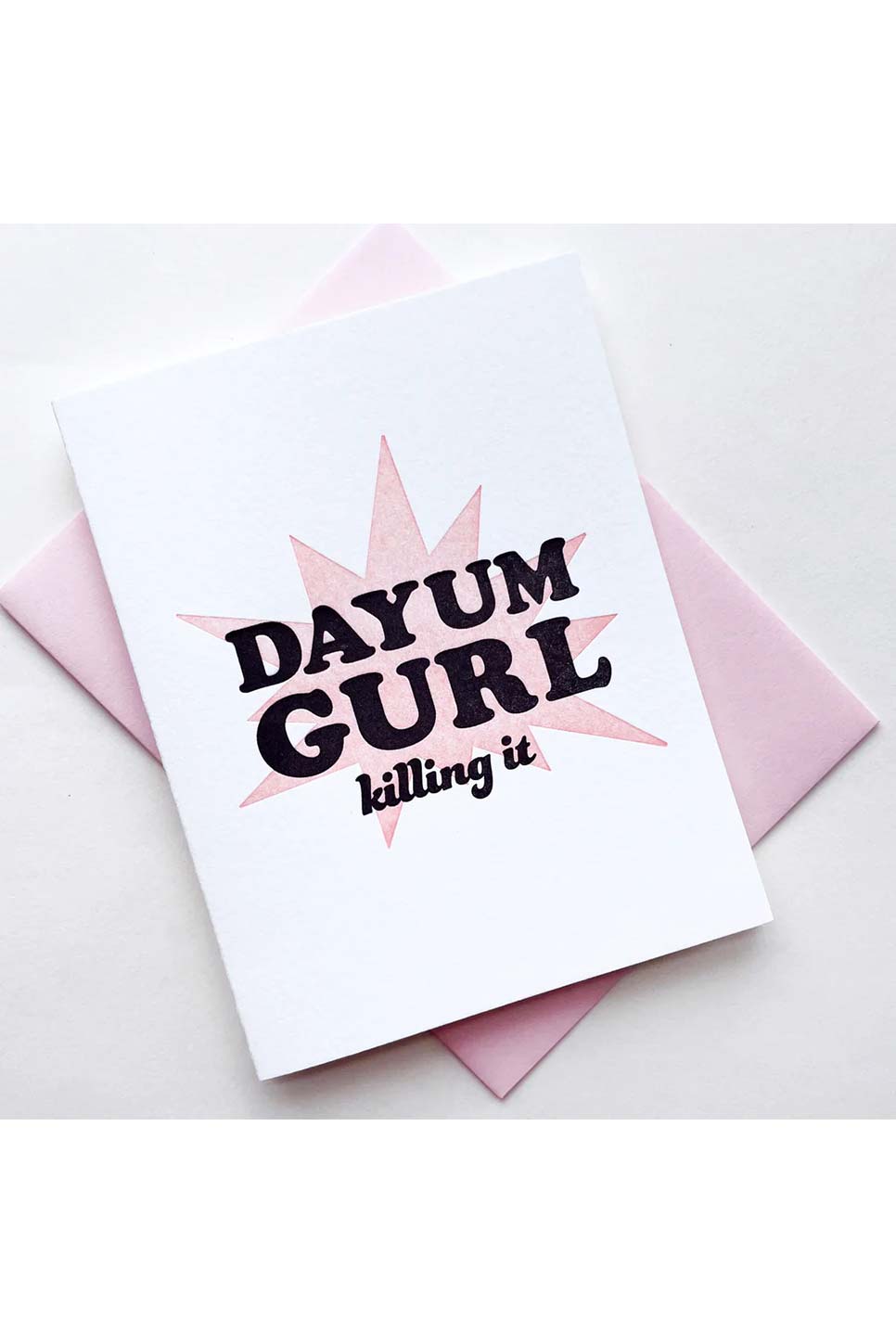 Steel Petal Press - Dayum Gurl Congrats Card