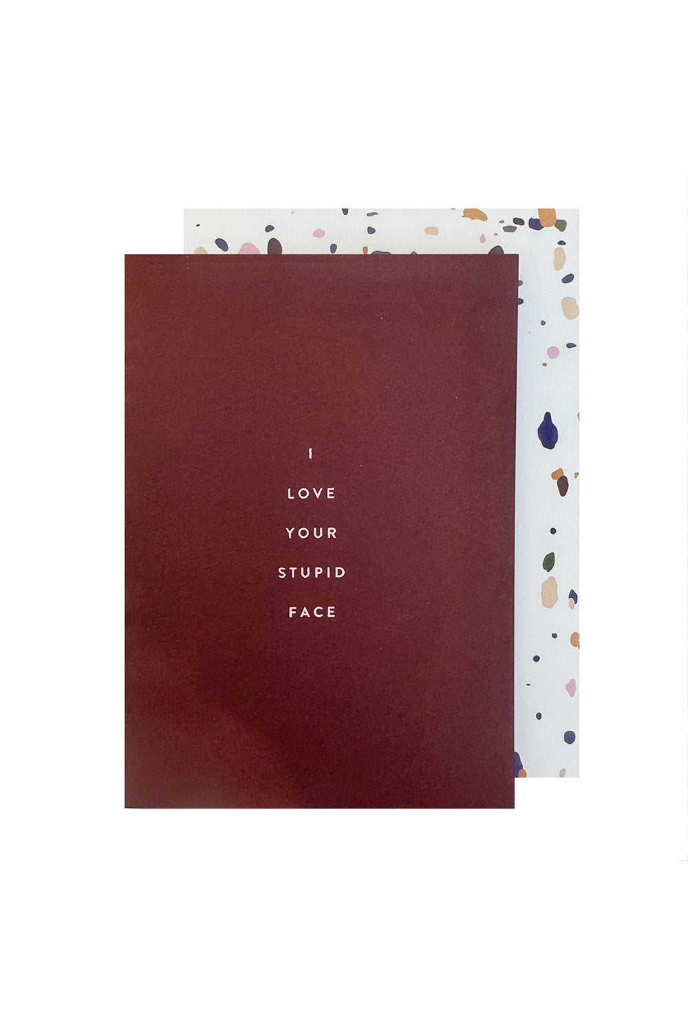 The Social Type - I Love Your Stupid Face